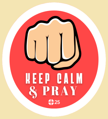 Keep Calm & Pray (Oración)
